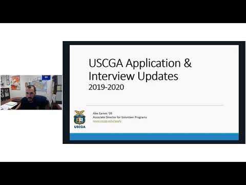 USCGA Admissions Partner Webinar - 2019-20 Application and Interview Updates