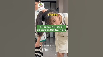 mỗi khi mẹ cột tóc cho tôi mà không tìm thấy dây cột kiểu #shorts