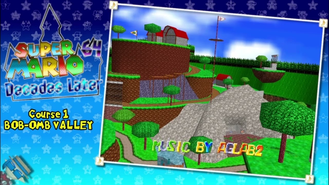 SM64: Decades Later Music - Course 1 - Bob-Omb Valley (Super Mario 64 Hack)