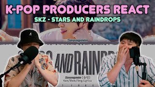 Musicians react & review ♡ SKZ - Stars and Raindrops