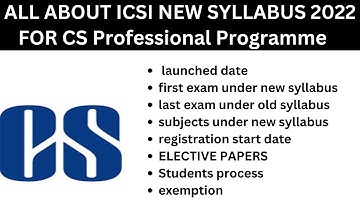 all about icsi new syllabus 2022 for cs professional program students
