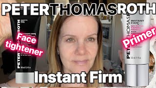 Let’s TRY PETERTHOMASROTH ON  and compare Instant Firm primer and face tightener on my mature face