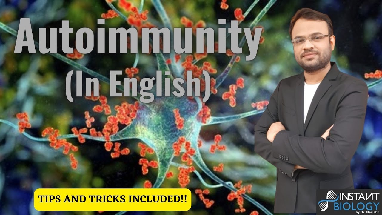 Basics of Immunology Autoimmunity (in English) Important Autoimmune Diseases and their
