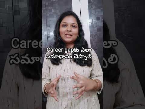 Career Gap in