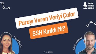 Parayı Veren Veriyi Çalar - Ssh Kırıldı Mı?