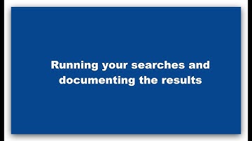 Systematic Reviews 4: Documenting Searches