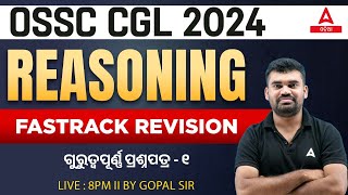 Odisha CGL 2024 | Reasoning Class | Fastrack Revision