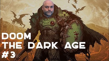 ВЕЛИКИЙ ПАЛАЧ. Часть 3. DOOM: The Dark Ages. Кошмар