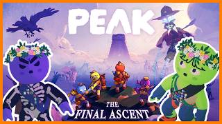 This run is a MESS - PEAK Final Ascent New Update | + Secret Ending