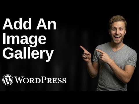 How To Add An Image Gallery In WordPress (2026 Easy Guide)
