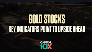 Full Gold Stocks: Key Indicators Point to Significant Upside Ahead + 3 Key Stocks to Have on Your Radar Update