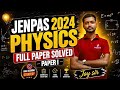 JENPAS 2024 Physics Full Paper Solved | Paper I | Joy Sir #jenpas2026