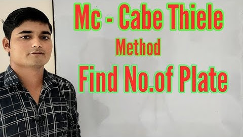 Mc-cabe thiele method, Find number of plate in distillation column || Chemical Pedia