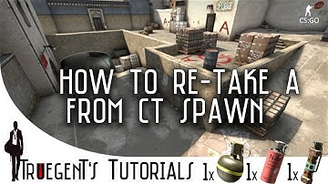CS:GO - How to Retake A from CT on Dust 2
