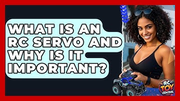 What Is An RC Servo And Why Is It Important? - RC Toy Central