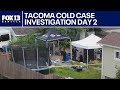 Tacoma cold case investigation stretches into day 2 | FOX 13 Seattle