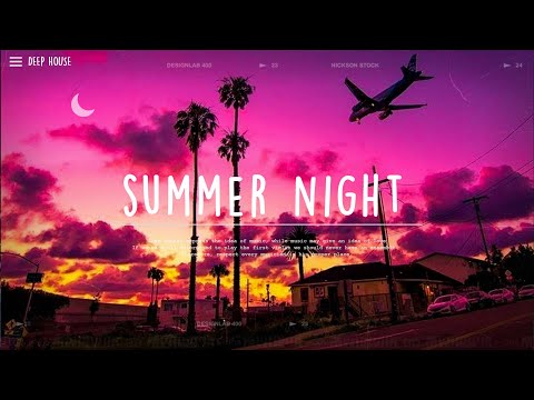 Songs That Bring You Back To That Summer Night ~Extended