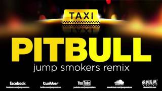 Pitbull "El Taxi" Jump Smokers Spanglish Remix