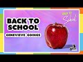 Genevieve Goings Back To School
