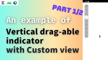 android custom view example | android vertical indicator with custom view | custom view in android 1
