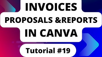 Tutorial # 19 How to create different invoices, proposals and reports in canva@Tech Reveals #canva