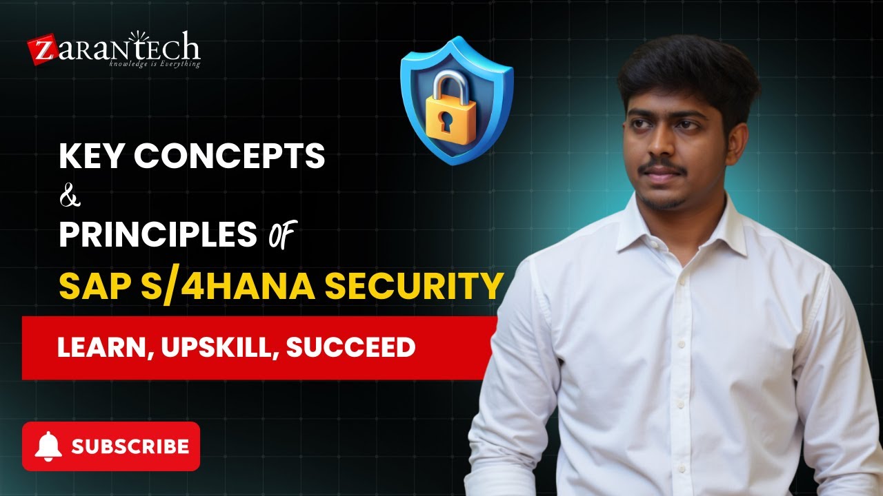Key Concepts and Principles of SAP S/4HANA Security | ZaranTech - YouTube