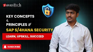 Key Concepts and Principles of SAP S/4HANA Security | ZaranTech