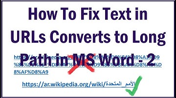 How To Fix Text in URLs Converts to Long Path in MS Word - 2 Methods