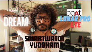 boAt Lunar Pro LTE vs Fire-Boltt Dream | My Review | Malayalam