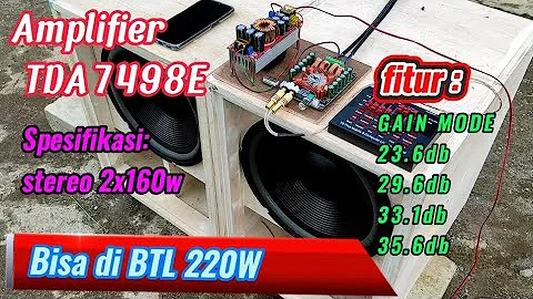 Review dan test amplifier TDA7498E (2X160W)