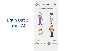 Brain Out 2 Level 74 Walkthrough