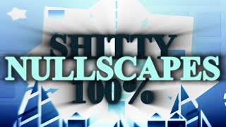 SHITTY NULLSCAPES BY RODAPIK1 /// FLUKE FROM 68% /// 1.8K ATTEMPTS