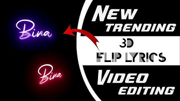 Trending Flip Lyrics Video Kaise Banaye | 3d Flip Lyrics Editing in Alight Motion | Tutorial