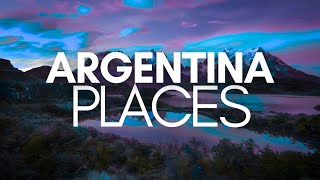 Argentina Best Places to Visit 2025 | Argentina Travel Guide