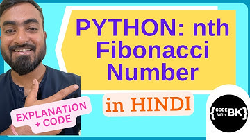 Python program to find nth fibonacci number in Hindi | CBSE Class 11 Class 12 Computer Science