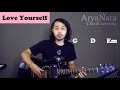 Chord Gampang (Love Yourself - Justin Bieber) by Arya Nara (Tutorial Gitar) Untuk Pemula