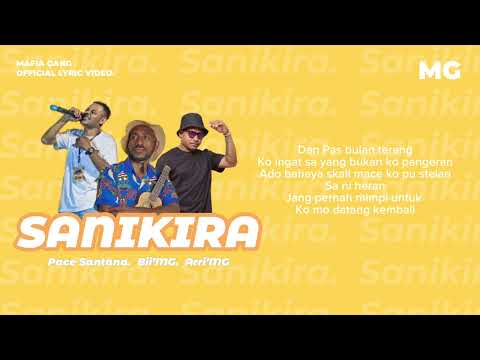 SANIKIRA - ( Official Video Lyric)