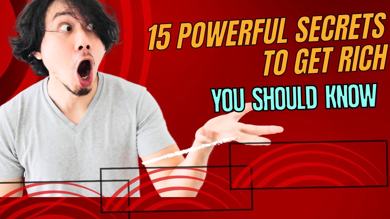 The 15 powerful secrets to get rich faster @money intelligence