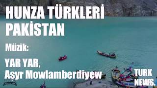 Hunza Türkleri mi? Cenette mi yaşıyorlar ? Pakistan Türkleri \