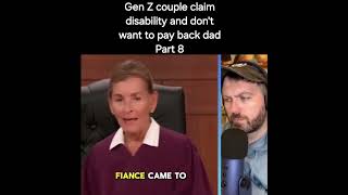 Gen Z couple claim disability and don&#39;t want to pay back dad, Part 8 #court #reaction #courtvideos