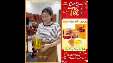 Quà Tết ý nghĩa từ Yến Nestdo