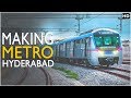 कैसे बनी हैद्राबाद कि मेट्रो जानिये | Making oF The Hyderabad Metro