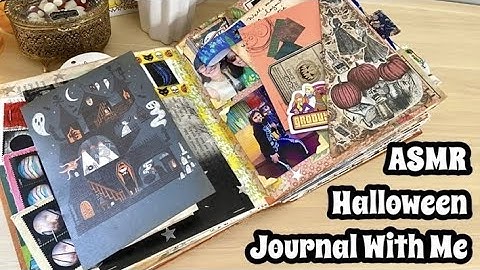ASMR Halloween Journal With Me / Junk Journals / Flip Through Journals / Journal Tutorial