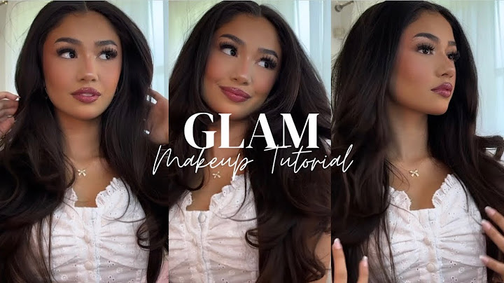GLAM MAKEUP TUTORIAL