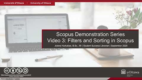 Video 3: Filters and Sorting in Scopus