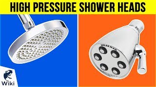 10 Best High Pressure Shower Heads 2019