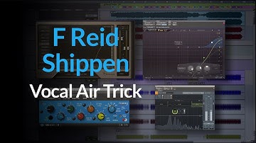 (Vocals) How To Get That Sheen | The Vocal Air Trick With F. Reid Shippen