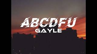 Gayle - abcdefu | lirik lagu terjemahan