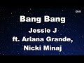 Bang Bang - Jessie J ft. Ariana Grande, Nicki Minaj  Karaoke【With Guide Melody】