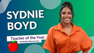 Sydnie Boyd | Spring ISD Teacher of the Year Finalist at McNabb Elementary